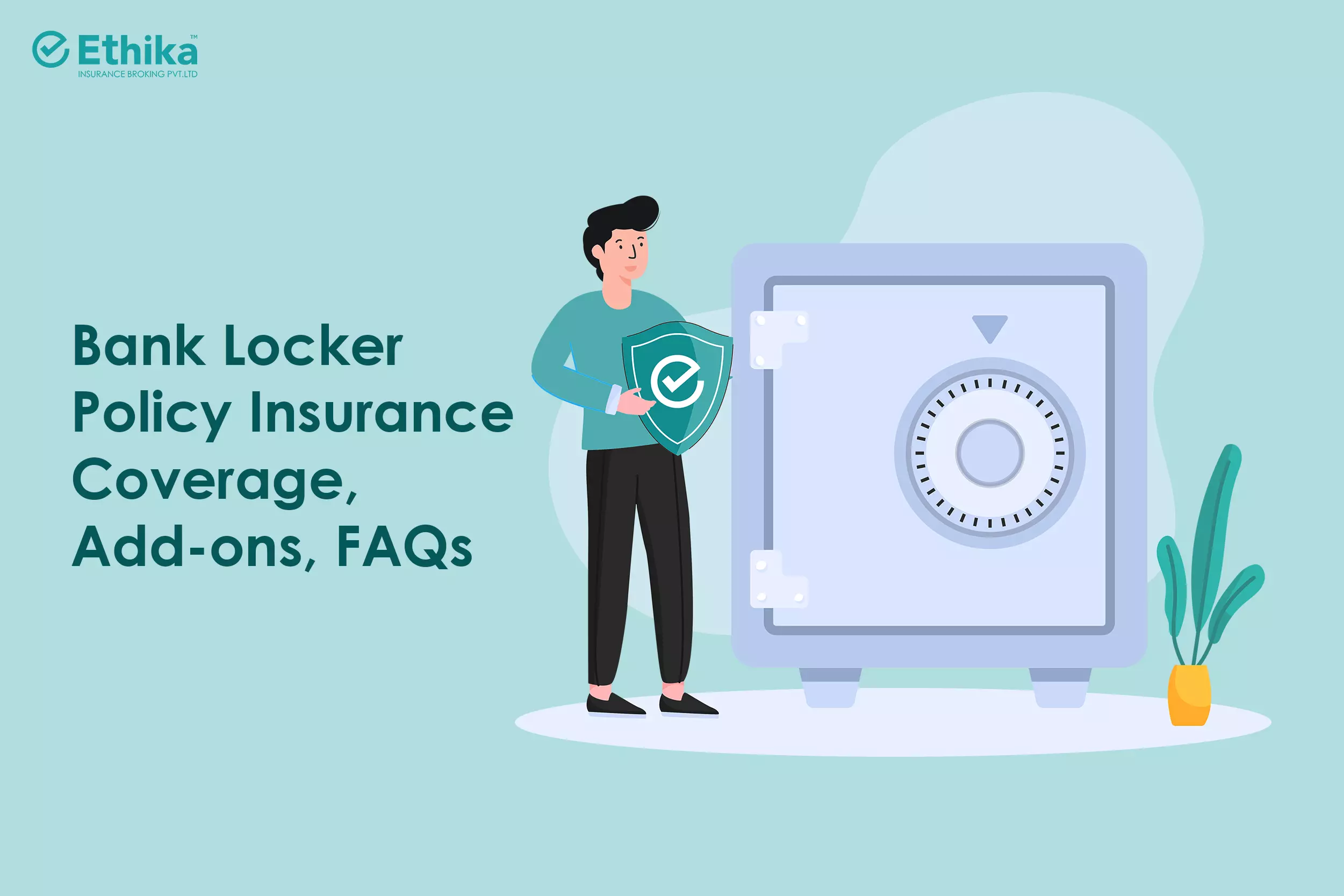 Bank Locker Policy Insurance  