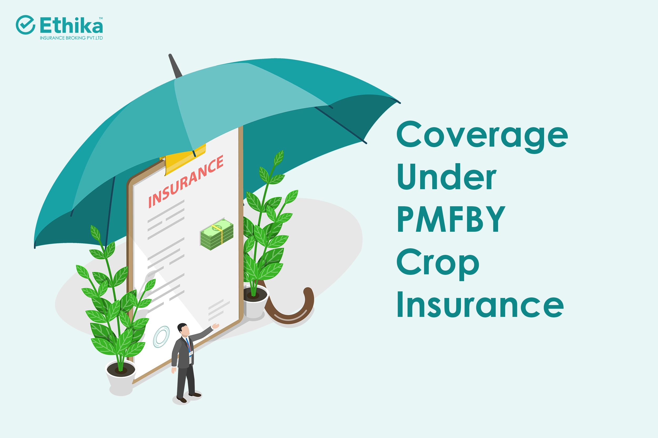 Coverage Under PMFBY Crop Insurance 